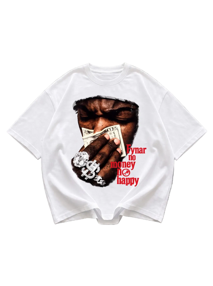 NO MONEY NO HAPPY TEE